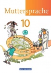 Muttersprache 10. Schuljahr Schülerbuch  Östliche Bundesländer und Berlin 