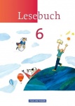 Lesebuch 6. Schuljahr. Schülerbuch. Östliche Bundesländer, Berlin 