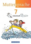 Muttersprache 7. Arbeitsheft Östliche Bundesländer, Berlin 
