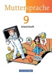 Muttersprache 9. Arbeitsheft. Östliche Bundesländer, Berlin 