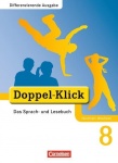 Doppel-Klick 8. Schuljahr. Schülerbuch NRW 
