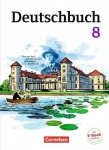 Deutschbuch. 8. Schuljahr. Schülerbuch. 