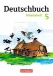 Deutschbuch. 5. Schuljahr. Arbeitsheft mit Lösungen 