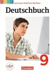 Deutschbuch. 9. Schuljahr. Schülerbuch. Gymnasium NRW 