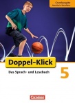 Doppel-Klick 5. Schuljahr. Schülerbuch Grundausgabe NRW 
