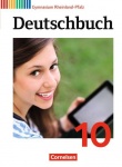Deutschbuch. 10. Schuljahr. Schülerbuch 
