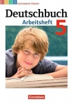 Deutschbuch. 5. Schuljahr. Arbeitsheft mit Lösungen. Gymnasium. Hessen 
