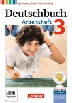 Deutschbuch. 3. 7. Schuljahr. Arbeitsheft mit Lösungen und Übungs-CD-ROM. 
