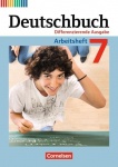 Deutschbuch. 7. Schuljahr. Arbeitsheft mit Lösungen. Differenzierende Ausgabe 
