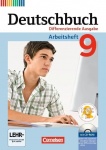 Deutschbuch. 9. Schuljahr. Arbeitsheft mit Lösungen und Übungs-CD-ROM 