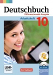 Deutschbuch. 10. Schuljahr. Arbeitsheft mit Lösungen und Übungs-CD-ROM 