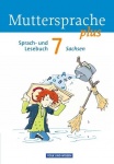 Muttersprache plus 7. Schuljahr. Schülerbuch. Sachsen 