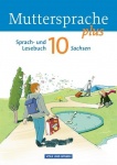 Muttersprache plus 10. Schuljahr. Schülerbuch. Sachsen 