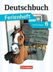 Deutschbuch. Vorbereitung. 6. Schuljahr. Gymnasium. Ferienheft 