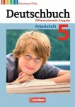 Deutschbuch. 5. Schuljahr. Arbeitsheft mit Lösungen. Differenzierende Ausgabe 