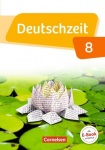 Deutschzeit 8. Schuljahr. Schülerbuch 