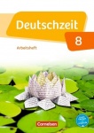 Deutschzeit 8. Schuljahr. Arbeitsheft 