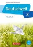 Deutschzeit 7. Schuljahr. Arbeitsheft. Baden-Württemberg 