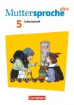 Muttersprache plus 5. Schuljahr - Zu Allg. Ausgabe und Sachsen - Arbeitsheft mit 