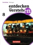 Entdecken und Verstehen 8. Schülerbuch. Thüringen 