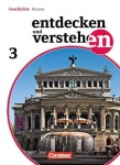 Entdecken und Verstehen 3. Schülerbuch. Realschule und Gesamtschule Hessen 