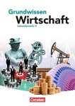Grundwissen Wirtschaft. Schülerbuch 