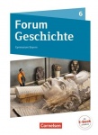 Forum Geschichte 6. Schülerbuch. Gymnasium. Bayern 