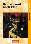 Kursheft Geschichte. Deutschland nach 1945 
