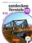 Entdecken und Verstehen 9./10. Schuljahr. Schülerbuch. Berlin/ Brandenburg 