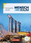 Mensch und Raum Oberstufe Gesamtband. Schülerbuch. Geographie 