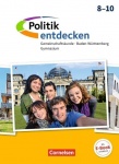 Politik entdecken 8-10. Schuljahr. Schülerbuch. Gymnasium. Baden-Württemberg 