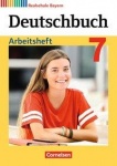 Deutschbuch. 7. Schuljahr. Arbeitsheft. Realschule. Bayern 