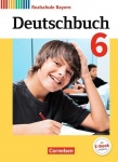 Deutschbuch. Realschule 6. Schuljahr. Schülerbuch. Bayern 