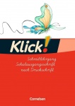 Klick! Erstlesen 1-4. Schreiblehrgänge. West- und östliche Bundesländer 