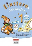 Einsterns Schwester. Erstlesen. 1. Schuljahr. Spiele zur Differenzierung zu den 