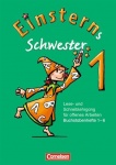 Einsterns Schwester. Erstlesen. 1. Schuljahr. Buchstabenhefte 1-6 