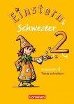 Einsterns Schwester. Sprache und Lesen 2. Schuljahr. Heft 3: Texte schreiben 