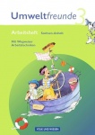 Umweltfreunde 3. Schuljahr. Arbeitsheft. Neubearbeitung 2009. 