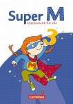 Super M 3. Schuljahr. Schülerbuch mit Kartonbeilagen. 