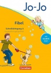 Jo-Jo Fibel. Schreiblehrgang A in Vereinfachter Schulausgangsschrift 