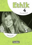 Ethik 4. Schuljahr. Arbeitsheft Grundschule 