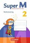 Super M 2. Schuljahr. Rechentraining. Arbeitsheft 
