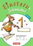 Einsterns Schwester. 1. Schuljahr. 6 Buchstabenhefte + Lauttabelle 