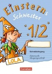 Einsterns Schwester. Erstlesen. 1. Schuljahr. 2014/2015 