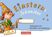Einsterns Schwester. 1. Schuljahr Vorübungsheft 