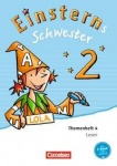 Einsterns Schwester. Sprache und Lesen 2. Schuljahr. Themenheft 4. Leihmaterial 
