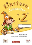 Einsterns Schwester. Sprache und Lesen 2. Schuljahr. Themenheft 3 Verbrauchsmaterial 