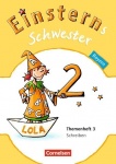 Einsterns Schwester. Sprache und Lesen 2. Schuljahr. Themenheft 3 Leihmaterial 