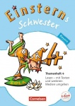 Einsterns Schwester. Sprache und Lesen 4. Schuljahr. Themenheft 4 