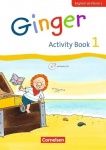 Ginger 1. Early Start Edition. Activity Book mit CD 
